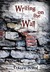 Writing on the Wall (Survival, #1) by Tracey Ward