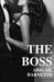 The Boss (The Boss, #1) by Abigail Barnette