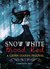 Snow White Blood Red (The Grimm Diaries Prequels, #1) by Cameron Jace