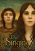 The Singing (Pellinor, #4) by Alison Croggon