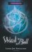 Witch Ball (The Seer, #3) by Linda Joy Singleton