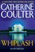 Whiplash (FBI Thriller, #14) by Catherine Coulter