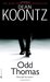 Odd Thomas (Odd Thomas, #1) by Dean Koontz