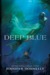 Deep Blue (Waterfire Saga, #1) by Jennifer Donnelly