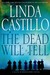 The Dead Will Tell (Kate Burkholder, #6) by Linda Castillo