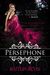 Persephone (Daughters of Zeus #1) by Kaitlin Bevis