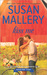 Kiss Me (Fool's Gold, #17) by Susan Mallery