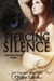 Piercing Silence (The Grey Wolves #8.5) by Quinn Loftis