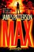 Max (Maximum Ride, #5) by James Patterson