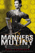 Manners & Mutiny (Finishing School, #4) by Gail Carriger