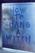 How to Hang a Witch by Adriana Mather