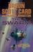 The Swarm (The Second Formic War, #1) by Orson Scott Card