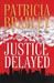 Justice Delayed (Memphis Cold Case #1) by Patricia Bradley