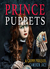 Prince of Puppets (The Grimm Diaries Prequels, #17) by Cameron Jace