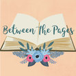 Between the Pages