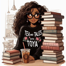 LaToya TeaAndTalesWithToya