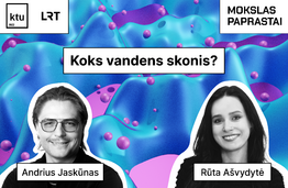 Andrius Jaskūnas. Mokslas paprastai: Koks vandens skonis?