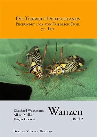 Wanzen Band 2: Cimicomorpha: Microphysidae (Flechtenwanzen), Miridae (Weichwanzen) (Livre en allemand)