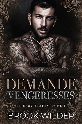 Demande Vengeresse (Siderov Bratva - Édition Française t. 1)