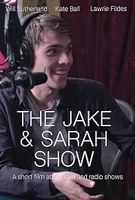 Primary photo for The Jake and Sarah Show