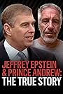 Jeffrey Epstein & Prince Andrew: The True Story (2020)