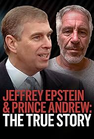 Jeffrey Epstein & Prince Andrew: The True Story (2020)