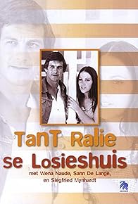 Primary photo for Tant Ralie se Losies Huis