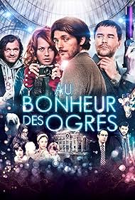 Au bonheur des ogres (2013)