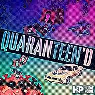 Quaranteen'd (2020)