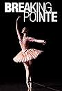 Breaking Pointe (2012)