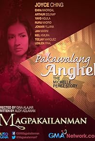 Primary photo for Pakawalang anghel: The Michelle Perez Story