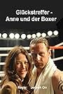 Glückstreffer - Anne und der Boxer (2010)