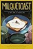 Milquetoast Poster