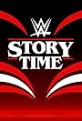 WWE: Story Time (2016)