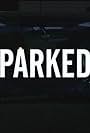 Parked (2017)