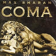 Primary photo for Max Sharam: Coma