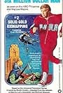 The Six Million Dollar Man: The Solid Gold Kidnapping (1973)