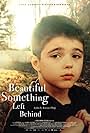 Beautiful Something Left Behind (2020)