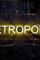 Metropolis