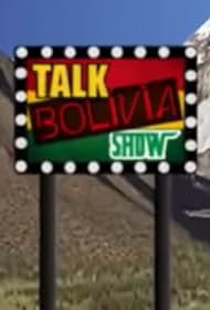 Bolívia Talk Show (2014)