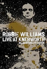 Robbie Williams Live at Knebworth (2003)