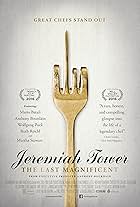 Jeremiah Tower: The Last Magnificent (2016)