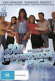 Jon English, Rebecca Gibney, Jane Hall, Steven Jacobs, Bruno Lucia, and Garry Who in All Together Now (1991)