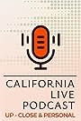 California LIVE Podcast (2023)