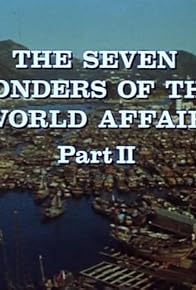 Primary photo for The Seven Wonders of the World Affair: Part II