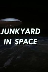 Primary photo for Junkyard in Space