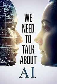 We Need to Talk About A.I. (2020)