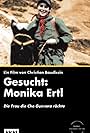 Monika Ertl in Gesucht: Monika Ertl (1989)