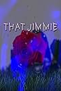 Chord on Blu: That Jimmie (2022)