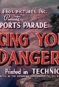 Facing Your Danger (1946)